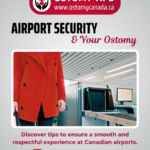 Ostomy Canada: Airport Security and Your Ostomy